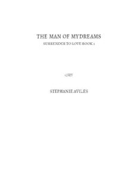 Aviles Stephanie — The Man of My Dreams