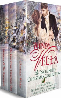 Wendy Vella — An Enchanted Christmas Collection