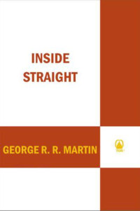 Martin, George R R — Inside Straight