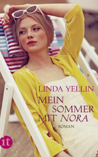 Yellin Linda — Mein Sommer mit Nora