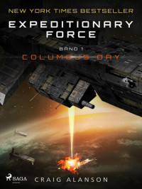 Craig Alanson — Columbus Day--Expeditionary Force Band 1