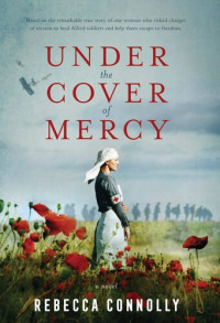 Rebecca Connolly — Under the Cover of Mercy