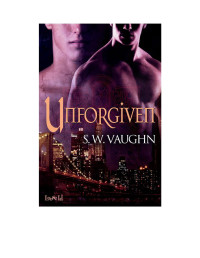 Vaughn, S W — Unforgiven