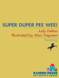 Delton Judy — Super Duper Pee Wee!