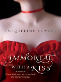 Lepore Jacqueline — Immortal with a Kiss