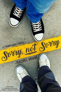 Shane Rachel — Sorry, Not Sorry