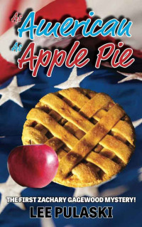 Pulaski Lee — As American as Apple Pie