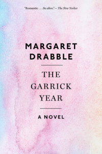 Margaret Drabble — The Garrick Year