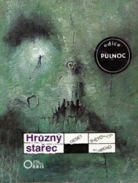 Lovecraft, Howard Phillips — Hrůzný stařec