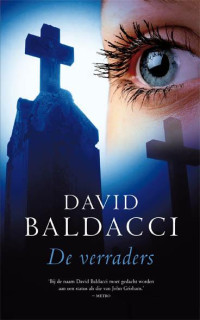 David Baldacci — De Camel club 03 - De Verraders