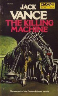 Vance Jack — The Killing Machine