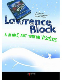 Lawrence Block — A betörő, akit temetni veszélyes