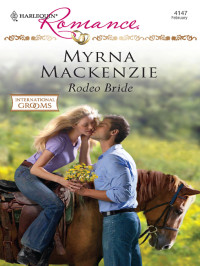 Mackenzie Myrna — Rodeo Bride