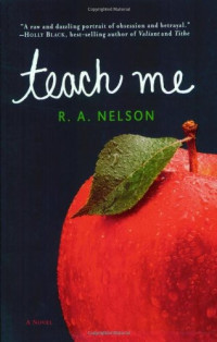 Nelson, R A — Teach Me