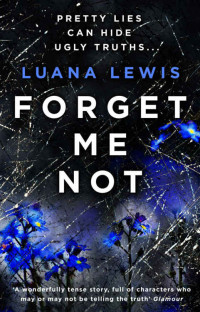 Lewis Luana — Forget Me Not
