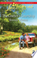 Brenda Minton — The Cowboy's Courtship