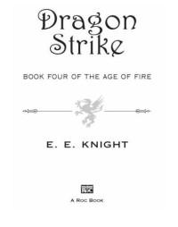 Knight, E E — Dragon Strike