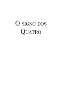 Doile, Arthur Conan — O sinal dos quatro