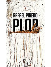 Rafael Pinedo — Plop