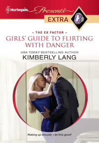 Lang Kimberly — Girls' Guide to Flirting with Danger