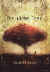 Lewis Richard — The Flame Tree