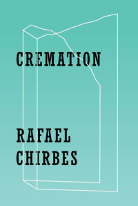 Rafael Chirbes — Cremation