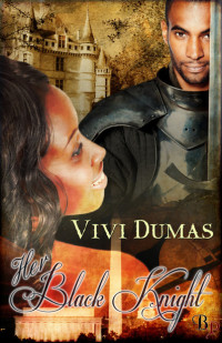 Dumas Vivi — Her Black Knight