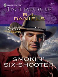 Daniels, B J — Smokin' Six-Shooter