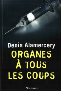 Alamercery Denis — Organes à tous les coups