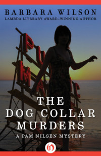 Wilson Barbara — The Dog Collar Murders