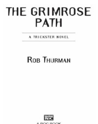 Thurman Rob — The Grimrose Path