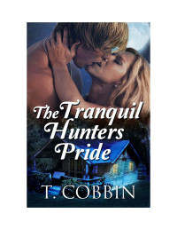  — TheTranquilHuntersPride TCobbin