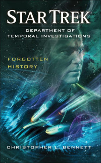 Bennett, Christopher L — Forgotten History