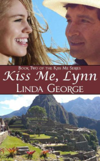 George Linda — Kiss Me, Lynn