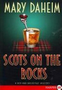 Daheim Mary — Scots on the Rocks