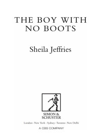 Jeffries Sheila — The Boy with No Boots