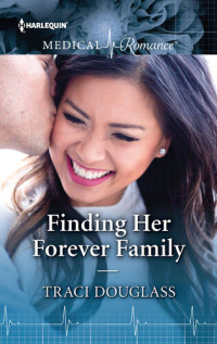 Traci Douglass — Finding Her Forever Family