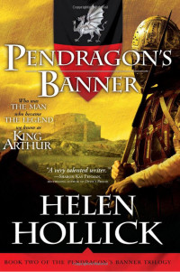 Hollick Helen — Pendragon's Banner