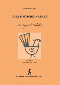 Salvatore Colomo; AA.VV. — Gare poetiche in limba - Barbagia di Ollolai
