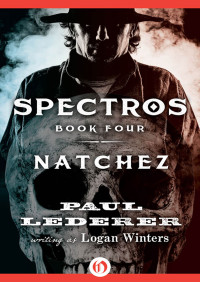 Logan Winters, Paul Lederer — Spectros 04 Natchez