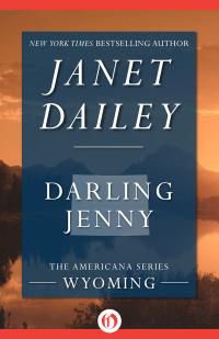 Dailey Janet — Darling Jenny: Wyoming