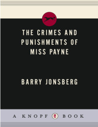 Jonsberg Barry — The Crimes and Punishments of Miss Payne