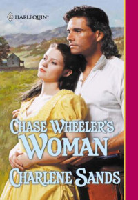 Sands Charlene — Chase Wheeler's Woman