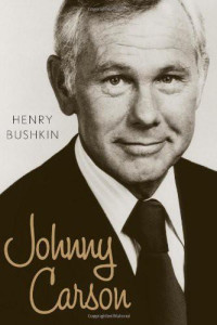 Bushkin Henry — Johnny Carson