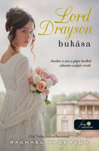 Rachael Anderson — Lord Drayson bukása