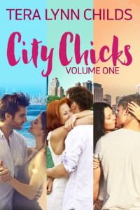 Tera Lynn Childs — City Chicks 1