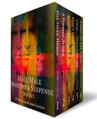 mystery Josh Lanyon; Boxset Suspense — Male/Male and Suspense Box Set: 6 Novellas