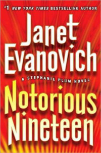 Evanovich Janet — Notorious Nineteen