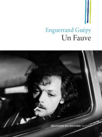 Enguerrand Guépy — Un Fauve