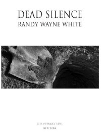 White, Randy Wayne — Dead Silence